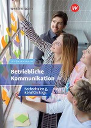 Betriebliche Kommunikation. Schulbuch de Erhard Fein