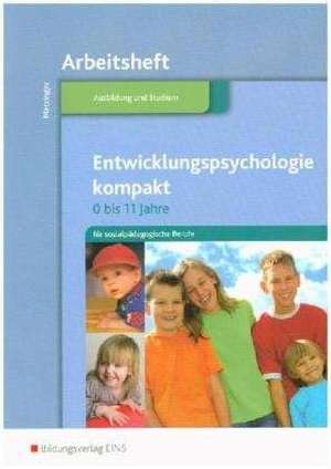 Entwicklungspsychologie kompakt für sozialpädagogische Berufe 2 de Adalbert Metzinger