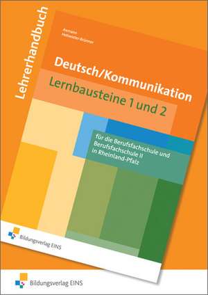 Deutsch/Kommunikation - Lernbausteine 1 und 2