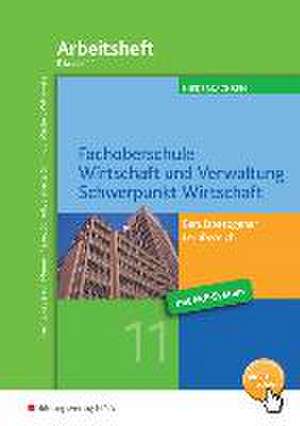 Fachoberschule Wirtschaft und Verwaltung. Berufsbezogener Lernbereich: Arbeitsheft Klasse 12 de Andreas Blank