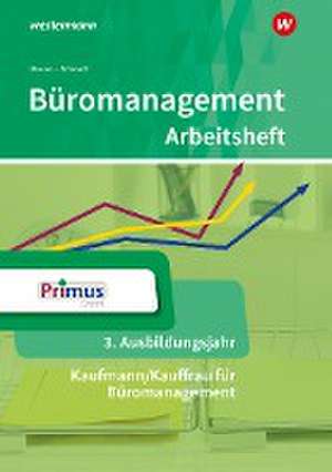 Büromanagement. 3. Ausbildungsjahr Arbeitsheft de Eike Witkowski