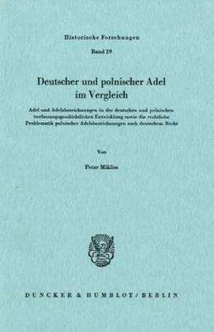 Deutscher und polnischer Adel im Vergleich. de Peter Mikliss