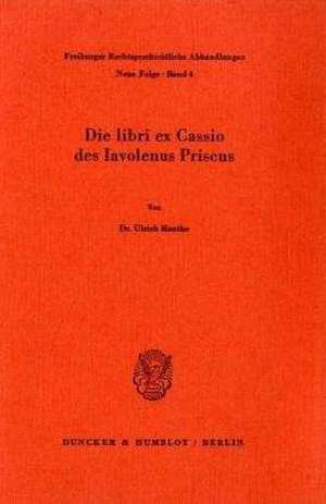 Die libri ex Cassio des Iavolenus Priscus de Ulrich Manthe