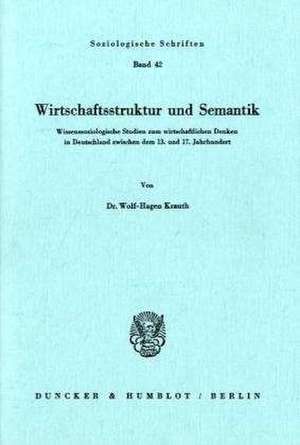 Wirtschaftsstruktur und Semantik de Wolf H. Krauth