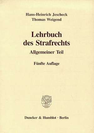 Lehrbuch des Strafrechts de Hans-Heinrich Jescheck