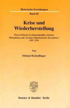 Krise und Wiederherstellung. de Michael Hochedlinger