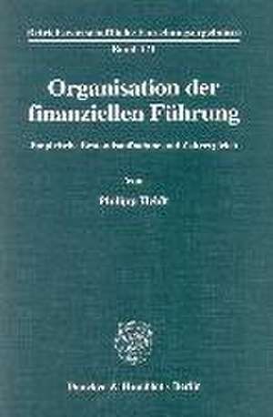 Organisation der finanziellen Führung. de Philipp Heldt