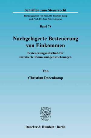 Nachgelagerte Besteuerung von Einkommen de Christian Dorenkamp