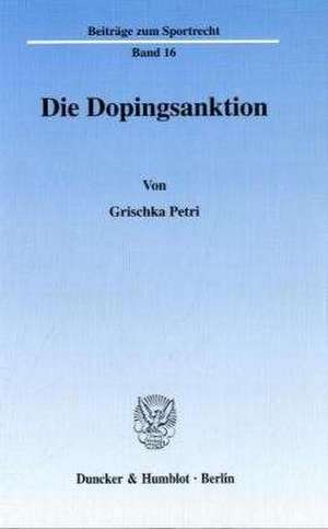 Die Dopingsanktion de Grischka Petri