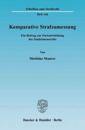 Komparative Strafzumessung de Matthias Maurer