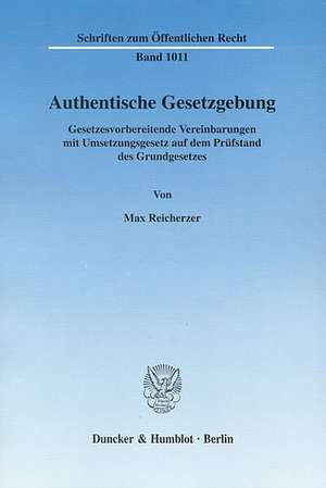 Authentische Gesetzgebung de Max Reicherzer