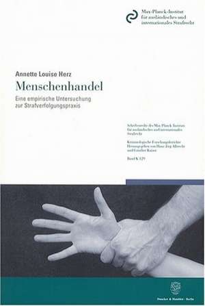 Menschenhandel de Annette Louise Herz