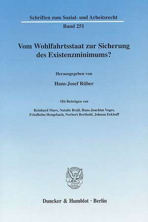 Vom Wohlfahrtsstaat zur Sicherung des Existenzminimums? de Hans-Josef Rüber