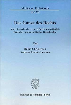 Das Ganze des Rechts. de Ralph Christensen