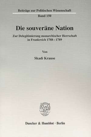 Die souveräne Nation de Skadi Krause