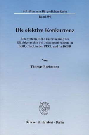 Die elektive Konkurrenz de Thomas Bachmann