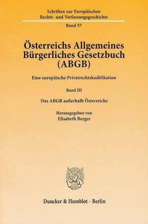 Österreichs Allgemeines Bürgerliches Gesetzbuch (ABGB) de Elisabeth Berger