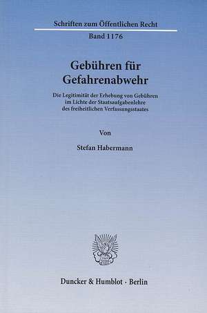 Gebühren für Gefahrenabwehr de Stefan Habermann