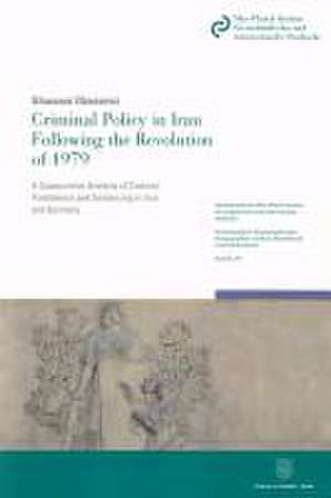 Criminal Policy in Iran Following the Revolution of 1979. de Ghassem Ghassemi