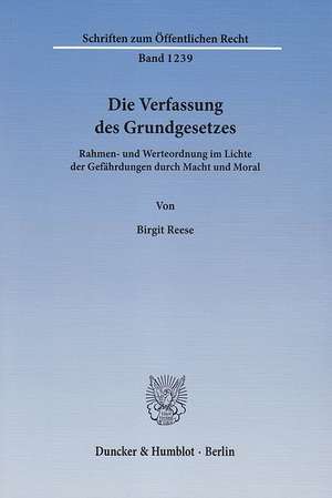 Die Verfassung des Grundgesetzes de Birgit Reese