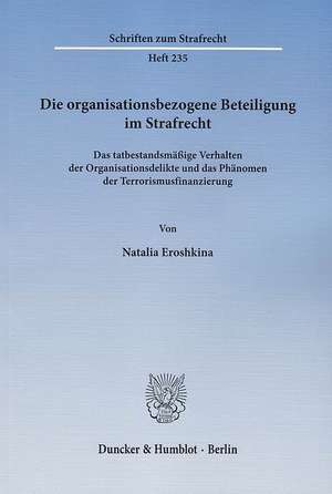 Die organisationsbezogene Beteiligung im Strafrecht de Natalia Eroshkina