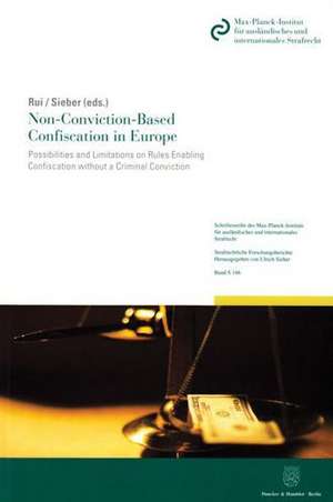 Non-Conviction-Based Confiscation in Europe de Jon Petter Rui