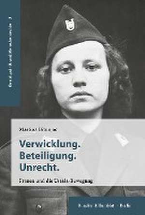 Verwicklung. Beteiligung. Unrecht. de Martina Bitunjac