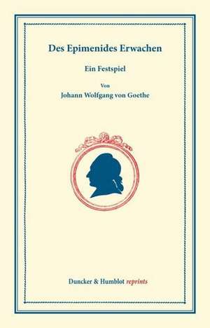 Des Epimenides Erwachen de Johann Wolfgang von Goethe