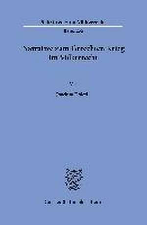 Narrative zum Gerechten Krieg im Völkerrecht. de Joachim Dolezik