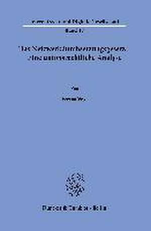 Das Netzwerkdurchsetzungsgesetz - Eine unionsrechtliche Analyse. de Verena Vogt