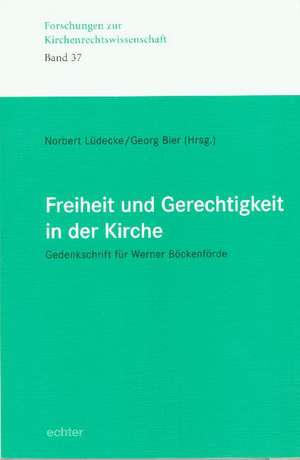 Freiheit und Gerechtigkeit in der Kirche de Norbert Lüdecke