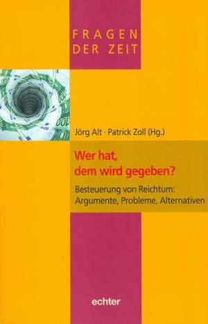 Wer hat, dem wird gegeben? de Jörg Alt