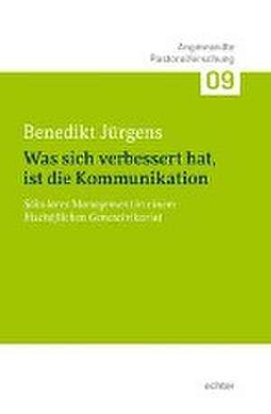 "Was sich verbessert hat, ist die Kommunikation." de Benedikt Jürgens