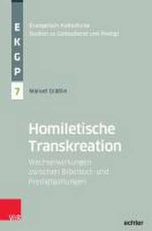 Homiletische Transkreation de Manuel Gräßlin