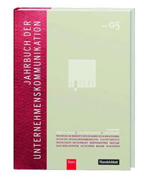 Jahrbuch der Unternehmenskommunikation 2011 de Klaus Rainer Kirchhoff