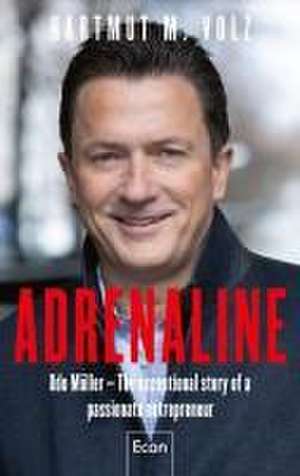 Adrenaline de Hartmut M. Volz