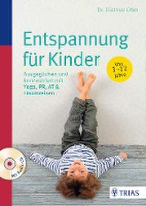 Entspannung für Kinder de Dietmar Ohm