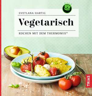 Vegetarisch de Svetlana Hartig