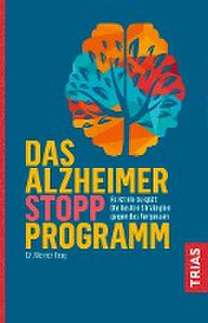 Das Alzheimer-Stopp-Programm de Werner Krag