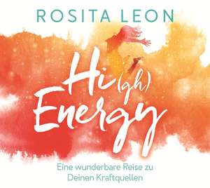 High Energy de Rosita Leon