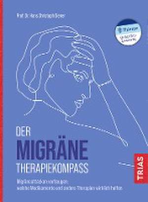 Der Migräne-Therapiekompass de Hans Christoph Diener