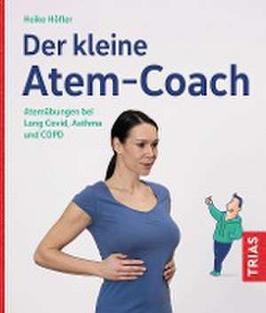 Der kleine Atem-Coach de Heike Höfler