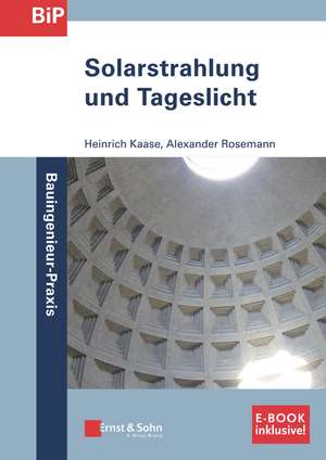 Solarstrahlung und Tageslicht de H Kaase