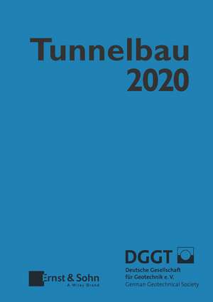 Taschenbuch für den Tunnelbau 2020 44e de Deutsche Gesell