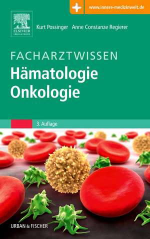 Facharztwissen Hämatologie Onkologie de Kurt Possinger