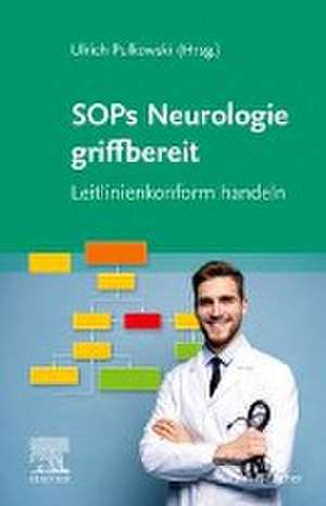 SOPs Neurologie griffbereit de Ulrich Pulkowski