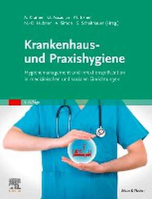 Krankenhaus- und Praxishygiene de Axel Kramer