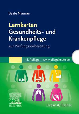 Lernkarten Gesundheits- und Krankenpflege de Beate Naumer