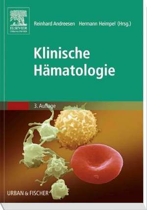 Klinische Hämatologie de Reinhard Andreesen