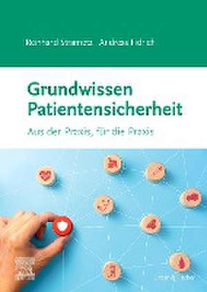 Grundwissen Patientensicherheit de Andreas Fidrich